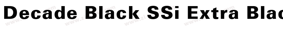 Decade Black SSi Extra Black字体转换